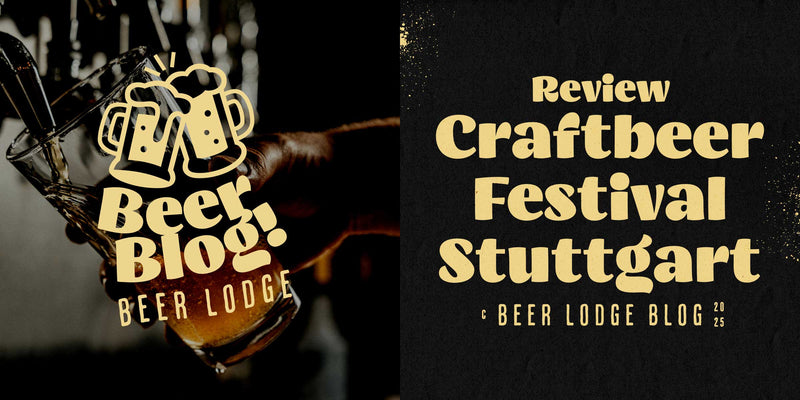 Bier, Buddys & Braukunst 🍻 Unser Trip zum Craftbeer Festival Stuttgart 2025