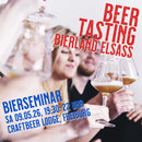 Bierverkostung, Sa. 09.05.26: BIERLAND ELSASS: Vielfalt der Brasseries Artisanales
