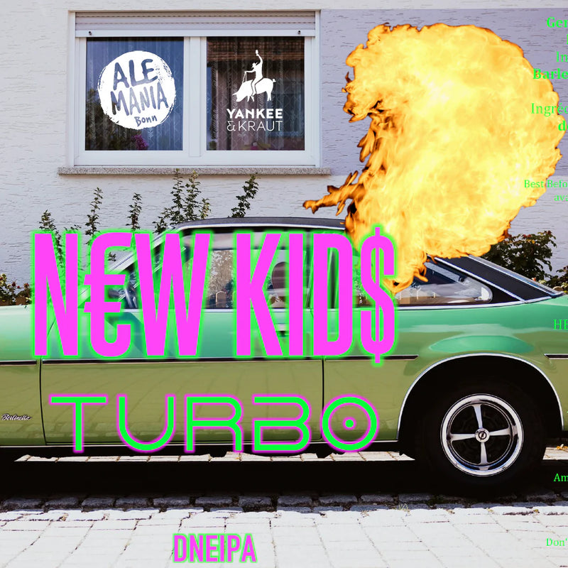 Yankee & Kraut NEW KID$ MEGA TURBO